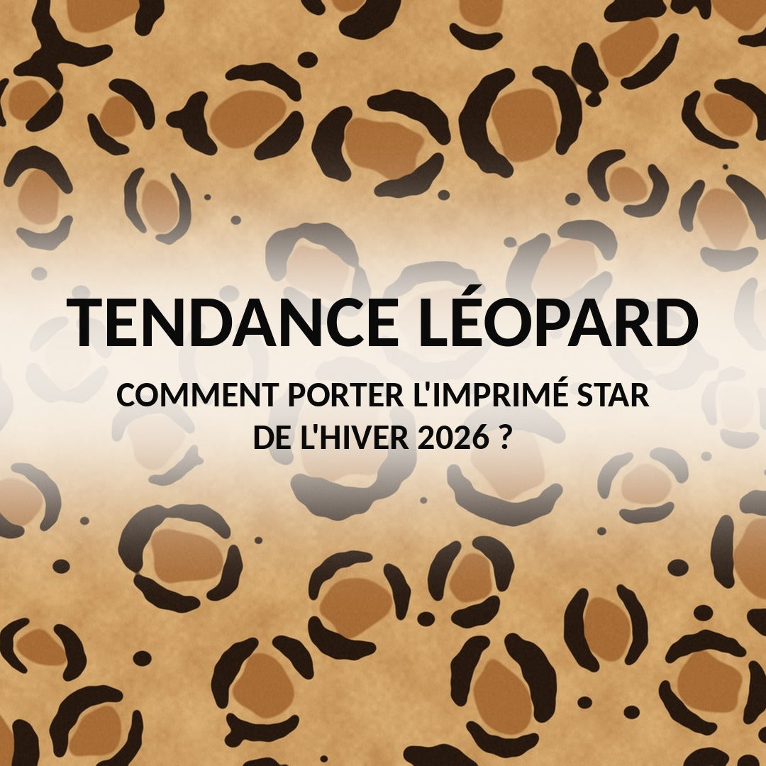 Le léopard, l'imprimé star de l'hiver 2026 : comment le porter