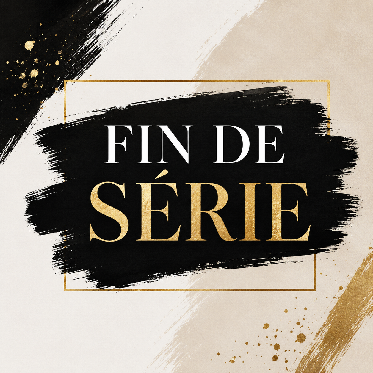 Fin de série
